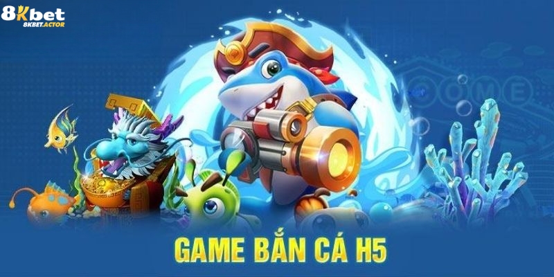 Giới thiệu về game bắn cá H5