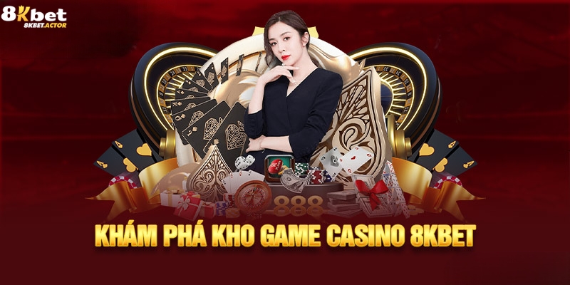 Nhà cung cấp của Casino 8Kbet